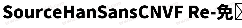 SourceHanSansCNVF Re字体转换